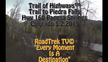 Hiking-Trail-Piedra Falls-Pagosa Springs-Colorado-Trail of Highways-RoadTrek TV-Get Lost in America-Organic-Content-Marketing-Social-Media-Travel-Tom Ski-Skibowski-Social SEO-Photography